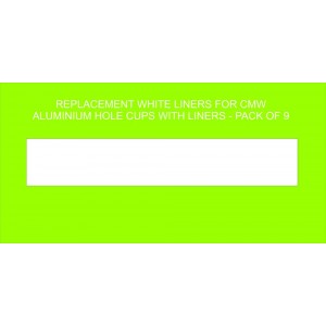 Replacement White Liner 56mm High For CMW Pro-Loc Aluminium Holecup PRE-2023 - Pack Of 9
