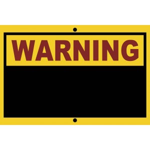 12" X 8" Warning Sign With Chalkboard